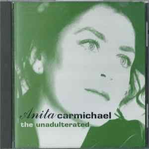 Anita Carmichael - The Unadulterated FLAC
