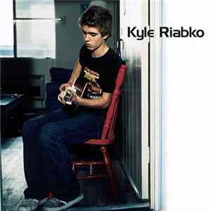 Kyle Riabko - Kyle Riabko FLAC