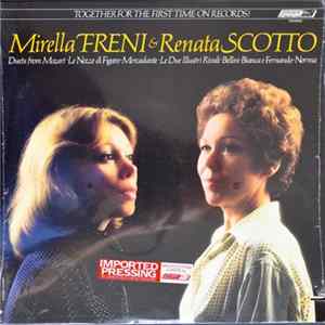 Mirella Freni, Renata Scotto - Duets From Mozart - Mercadante - Bellini FLAC