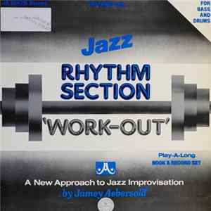 Jamey Aebersold - Rhythm Section 'Work-Out' (For Bass And Drums) FLAC