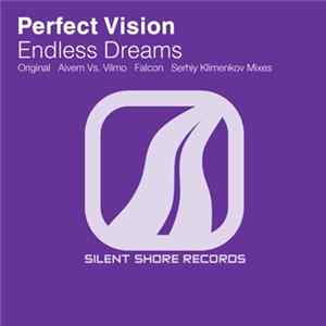 Perfect Vision - Endless Dreams FLAC