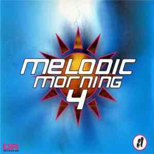 Various - Melodic Morning 4 FLAC
