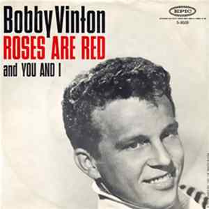 Bobby Vinton - Roses Are Red (My Love) / You And I FLAC