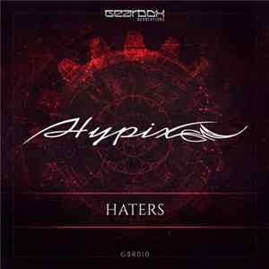 Hypix - Haters FLAC