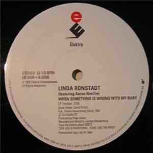 Linda Ronstadt - When Something Is Wrong With My Baby FLAC