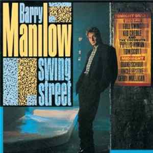 Barry Manilow - Swing Street FLAC