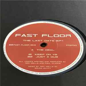 Fast Floor - The Last Dats EP's FLAC