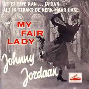 Johnny Jordaan - As 'Et Effe Kan... Ja Dan FLAC
