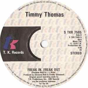 Timmy Thomas - Freak In, Freak Out FLAC
