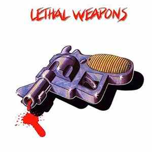 Various - Lethal Weapons FLAC
