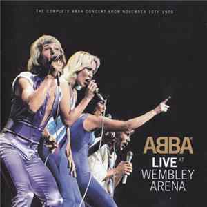 ABBA - Live At Wembley Arena FLAC