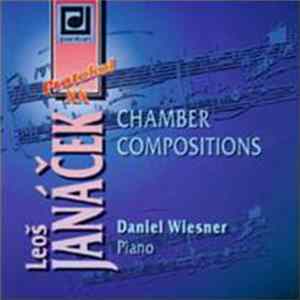 Leoš Janáček, Daniel Wiesner - Chamber Compositions FLAC