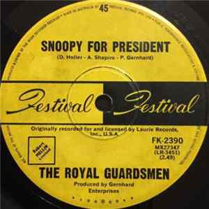 The Royal Guardsmen - Snoopy For President FLAC