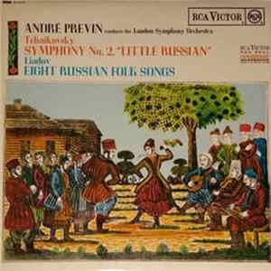 André Previn, The London Symphony Orchestra, Tchaikovsky / Liadov - Symphony No.2 / 8 Russian Folk Songs FLAC
