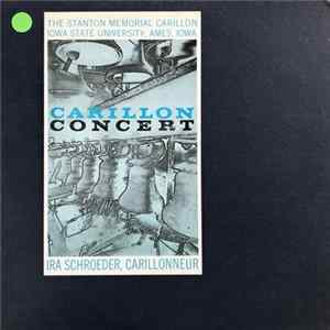 Ira Schroeder - Carillon Concert FLAC