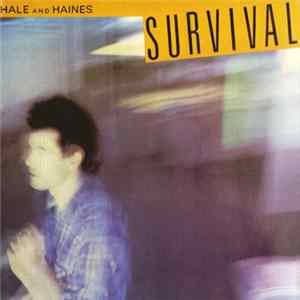 Hale And Haines - Survival FLAC