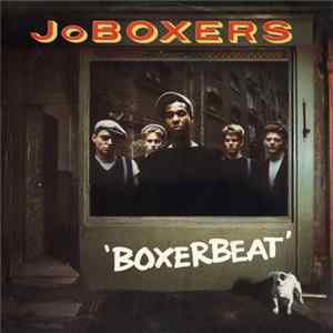 JoBoxers - Boxerbeat FLAC