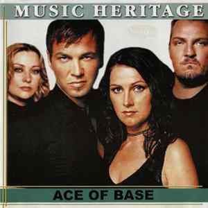 Ace Of Base - Music Heritage FLAC