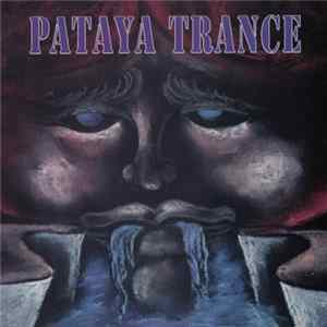 Various - Pataya Trance FLAC