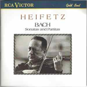 Bach - Heifetz - Sonatas And Partitas For Unaccompanied Violin FLAC