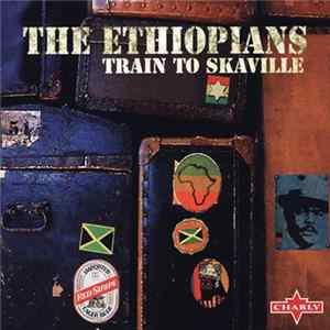 The Ethiopians - Train To Skaville FLAC