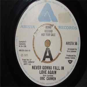 Eric Carmen - Never Gonna Fall In Love Again / No Hard Feelings FLAC