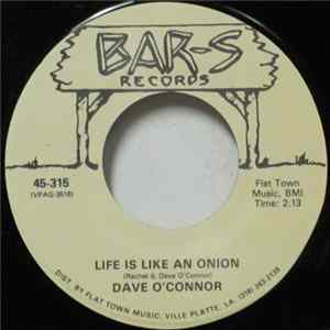 Dave O'Connor - Life Is Like An Onion / She's An Angel Living In Hell FLAC