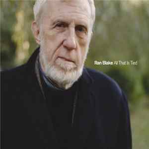 Ran Blake - All That Is Tied FLAC