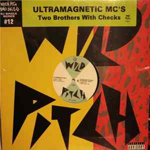 Ultramagnetic MC's - Two Brothers With Checks (San Francisco, Harvey) FLAC