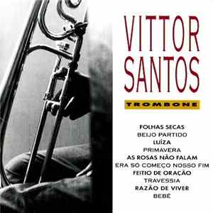 Vittor Santos - Trombone FLAC