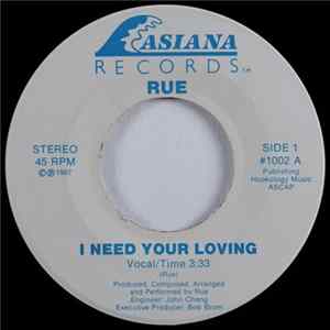 Rue - I Need Your Loving / I Just Wanna Make Love FLAC