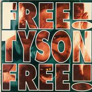 Holy Gang - Free Tyson Free! FLAC