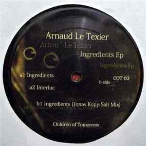 Arnaud Le Texier - Ingredients EP FLAC
