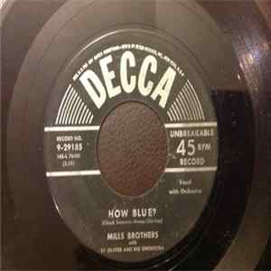 The Mills Brothers - How Blue? / Why Do I Keep Lovin' You? FLAC