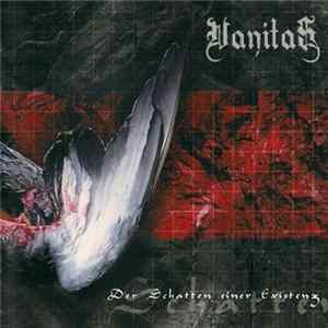 Vanitas - Der Schatten Einer Existenz FLAC