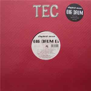 Digital Man - Big Drum EP FLAC
