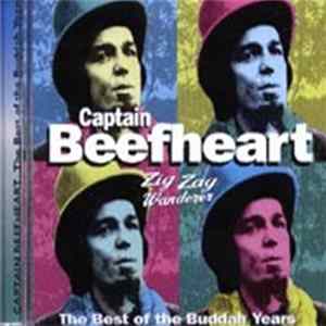 Captain Beefheart - Zig Zag Wanderer - The Best Of The Buddah Years FLAC