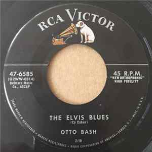 Otto Bash - The Elvis Blues FLAC