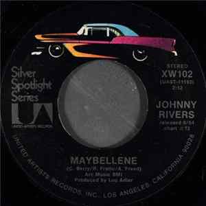 Johnny Rivers - Maybellene / Mountain Of Love FLAC