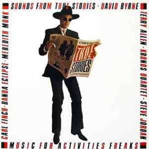Various - Sounds From True Stories FLAC