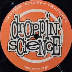 Kosmos - Droppin' Science Volume 09 FLAC