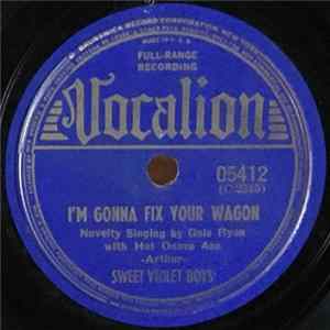 Sweet Violet Boys - I'm Gonna Fix Your Wagon / On Mexico's Beautiful Shore FLAC