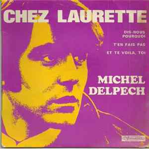 Michel Delpech - Chez Laurette FLAC