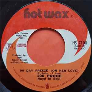 100 Proof Aged In Soul - 90 Day Freeze (On Her Love) FLAC