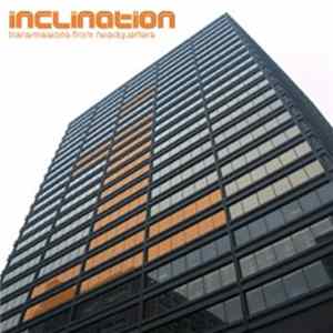 Inclination - Transmissions From Headquarters FLAC