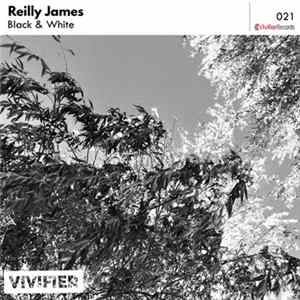 Reilly James - Black and White FLAC