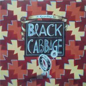 Black Cabbage - A Recording by Black Cabbage FLAC