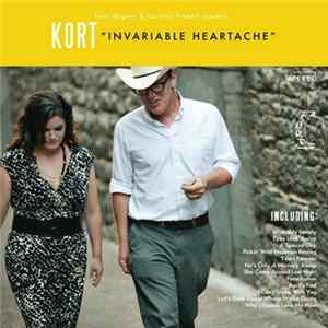 Kurt Wagner & Cortney Tidwell Present Kort - Invariable Heartache FLAC