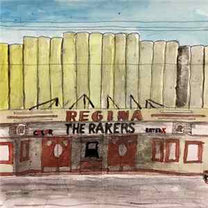 The Rakers - Regina FLAC