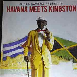 Mista Savona - Mista Savona Presents Havana Meets Kingston FLAC